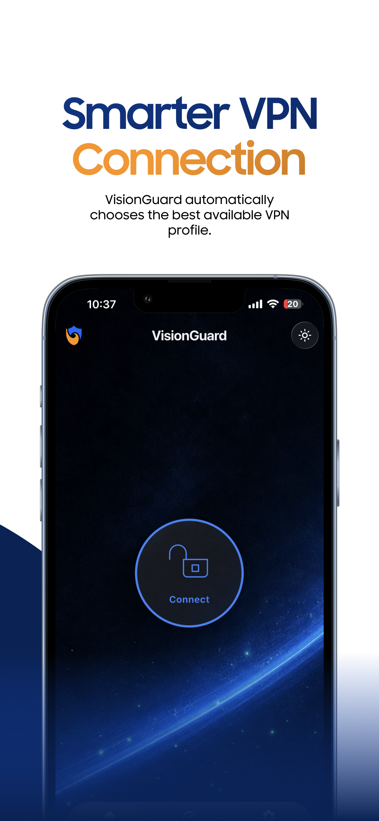 VisionGuard connect screen with automatic profile selection